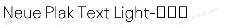 Neue Plak Text Light字体转换